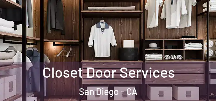  Closet Door Services San Diego - CA