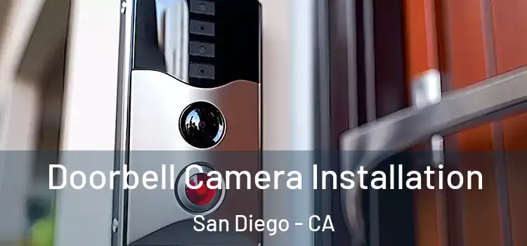  Doorbell Camera Installation San Diego - CA