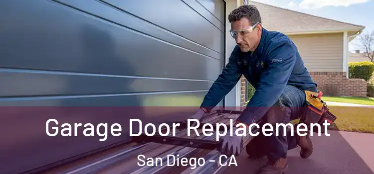  Garage Door Replacement San Diego - CA