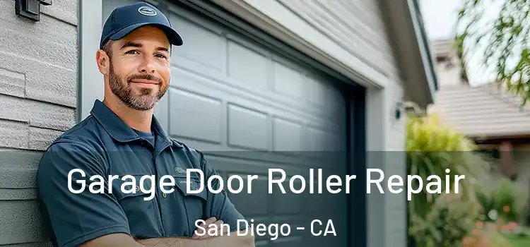  Garage Door Roller Repair San Diego - CA