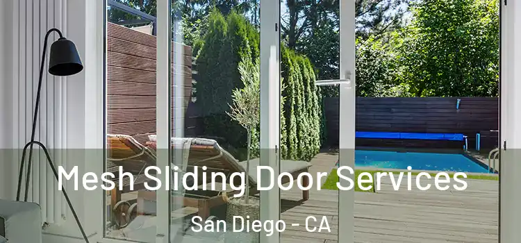  Mesh Sliding Door Services San Diego - CA