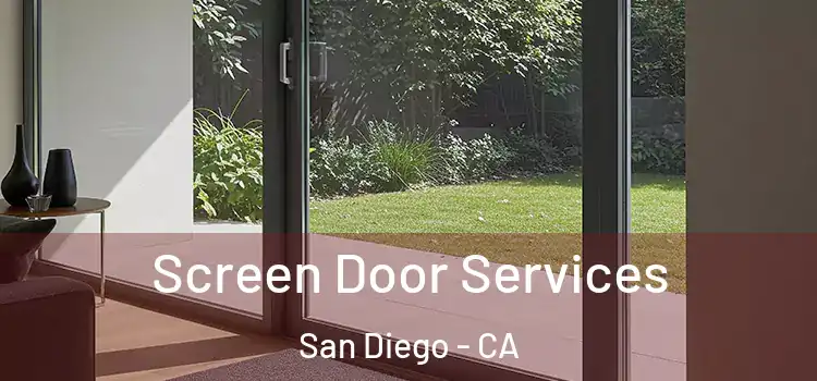  Screen Door Services San Diego - CA
